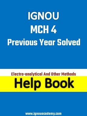 IGNOU MCH 4 Previous Year Solved Question Paper